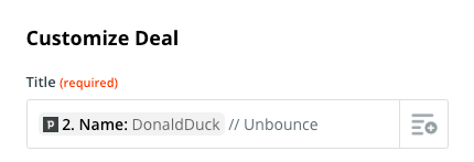Unbounce Pipedrive Deal Title